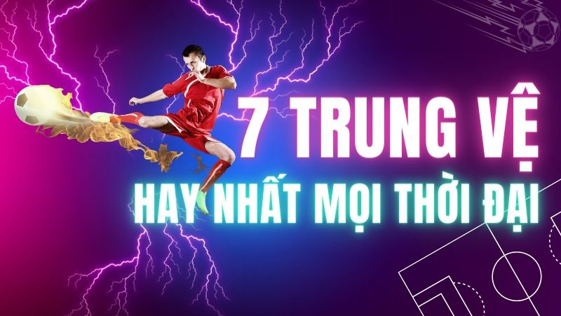 trung-ve-hay-nhat-the-gioi